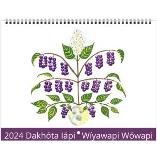 Dakhóta Iápi Wíyawapi Wówapi - Dakota Language Calendar