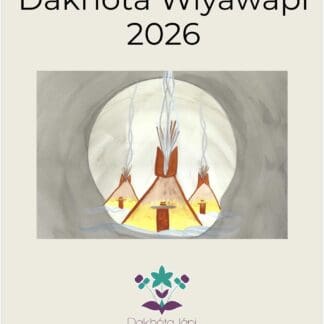 Dakhóta Wíyawapi 2026 - Dakota Language Calendar